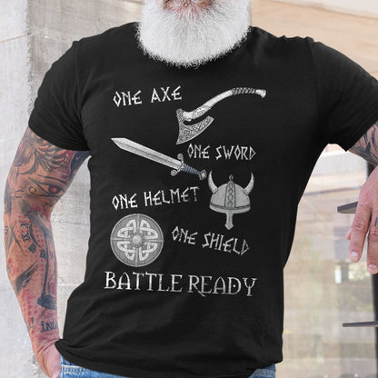 Battle Ready Viking T Shirt