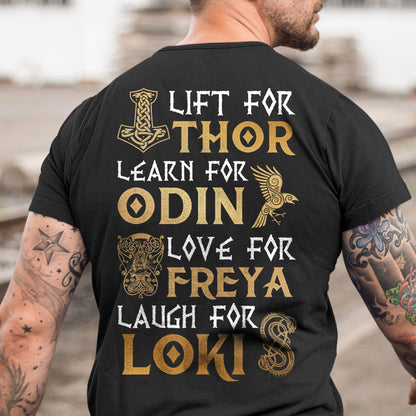 Live like Thor Odin Freya Loki Viking T Shirt