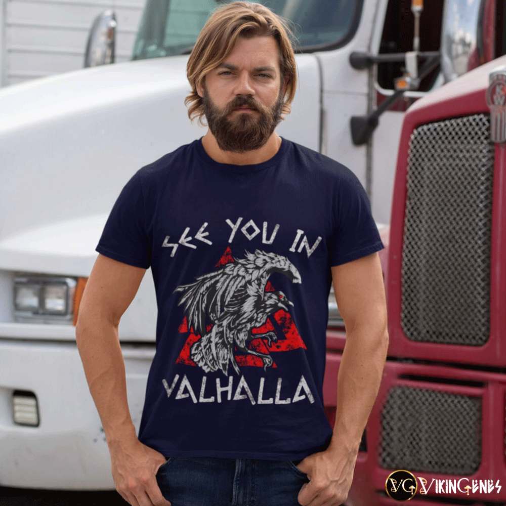 See You In Valhalla T Shirt