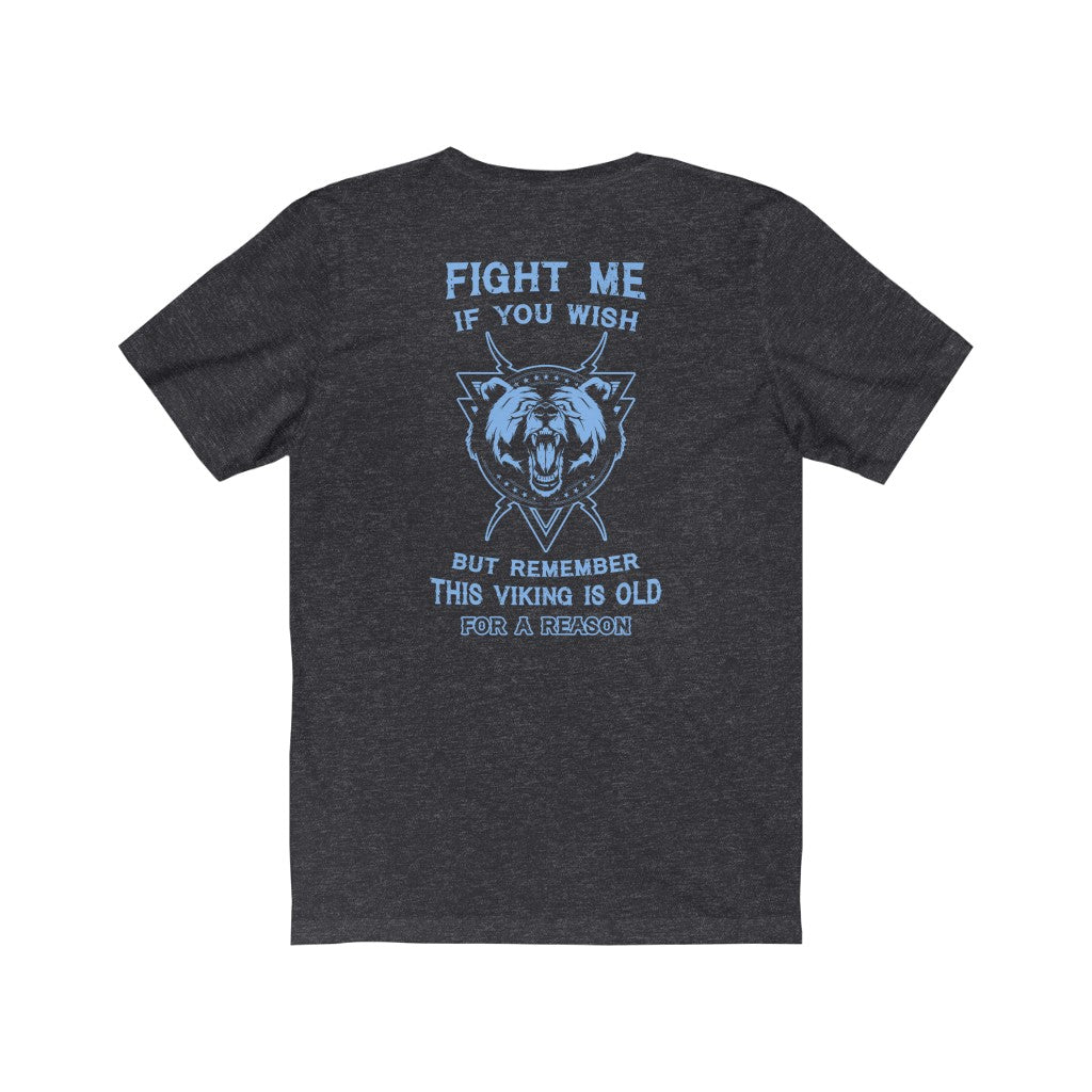 Fight Me If You Wish Bear Viking T-shirt