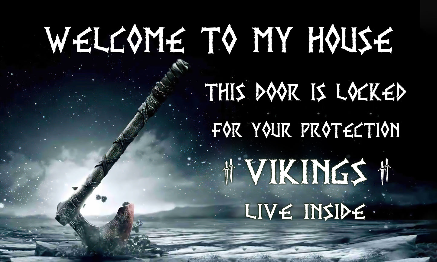 Vikings Live Inside, Viking Doormat