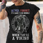 Viking hard to be humble 9/11 Viking T Shirt