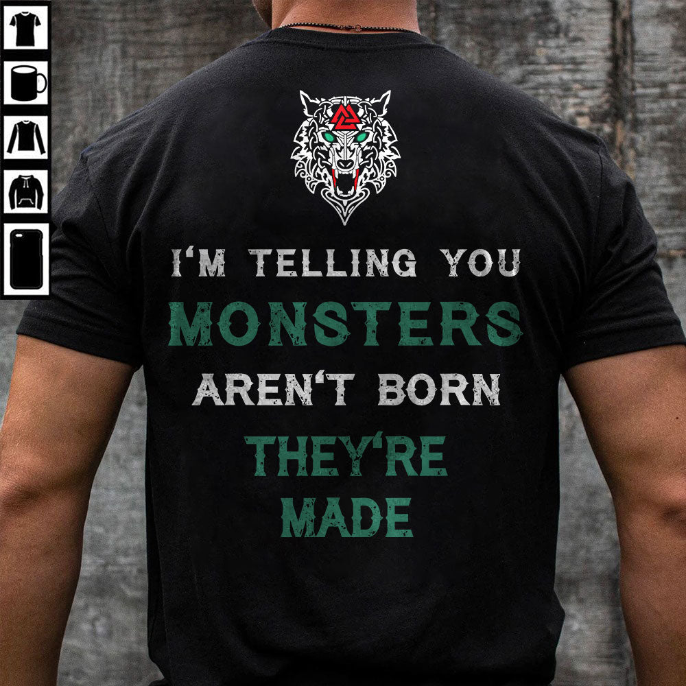Fenrir Monsters Are Made Viking T Shirt