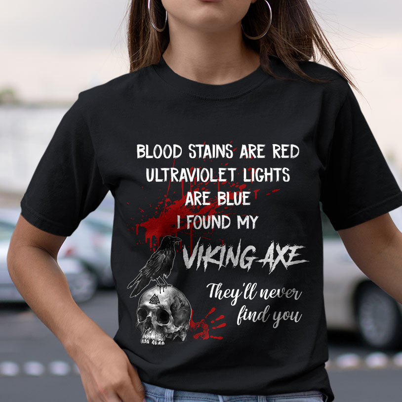 Found My Axe Viking T Shirt