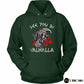 See You In Valhalla - Hoodie