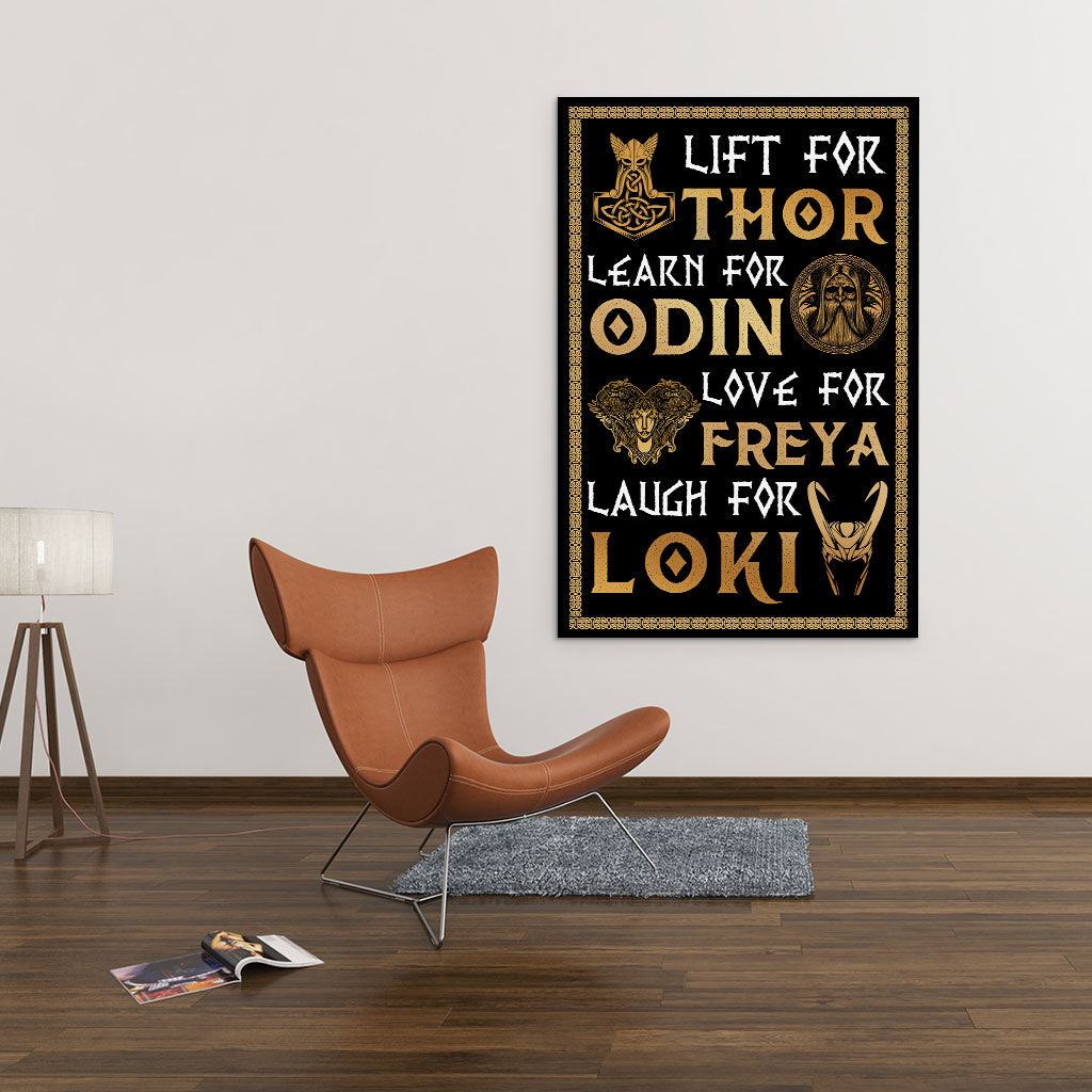 Lift for Thor, Learn for Odin, Love for Freya, Laugh for Loki Viking Premium Portrait Musium Wrapped Canvas, Poster