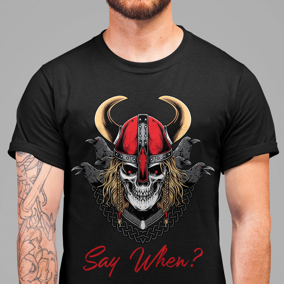 Say When Viking T Shirt