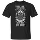 There's Only 3 Left In Stock Funny Viking T-shirt