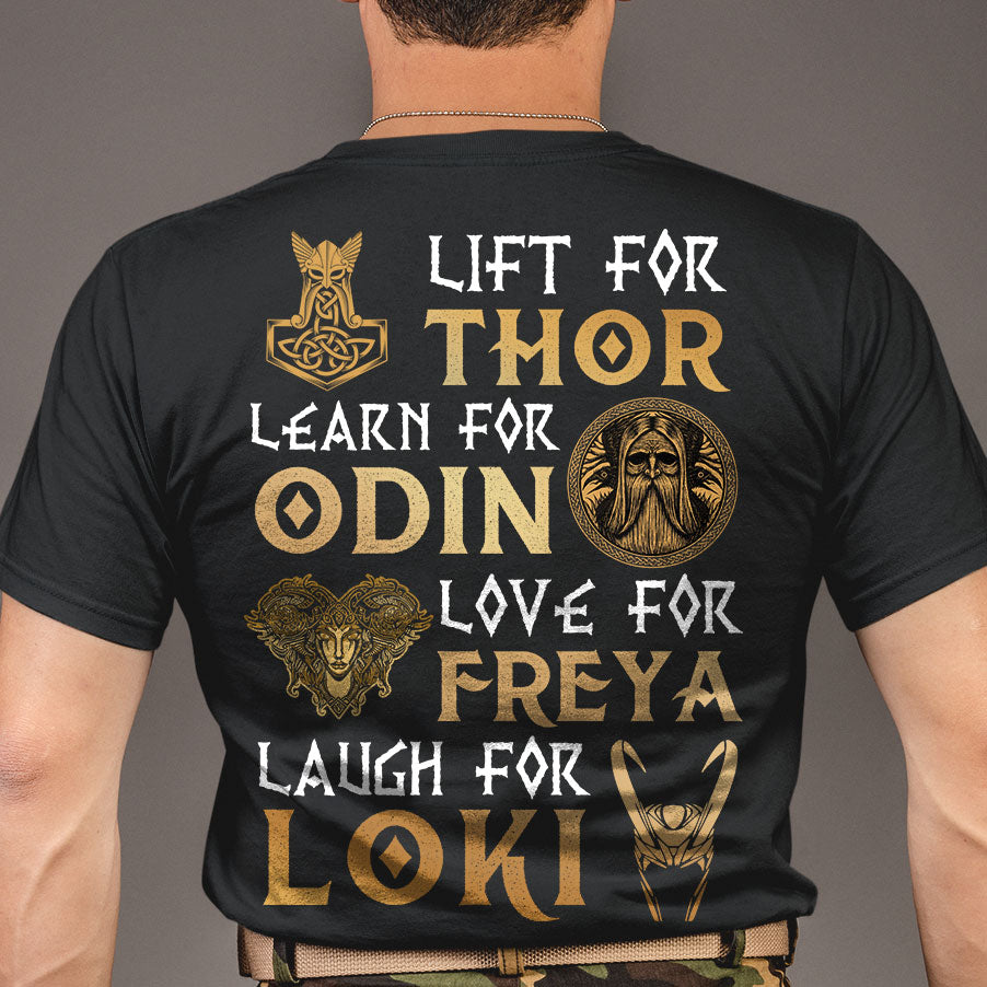 Live like Thor Odin Freya Loki Viking T Shirt