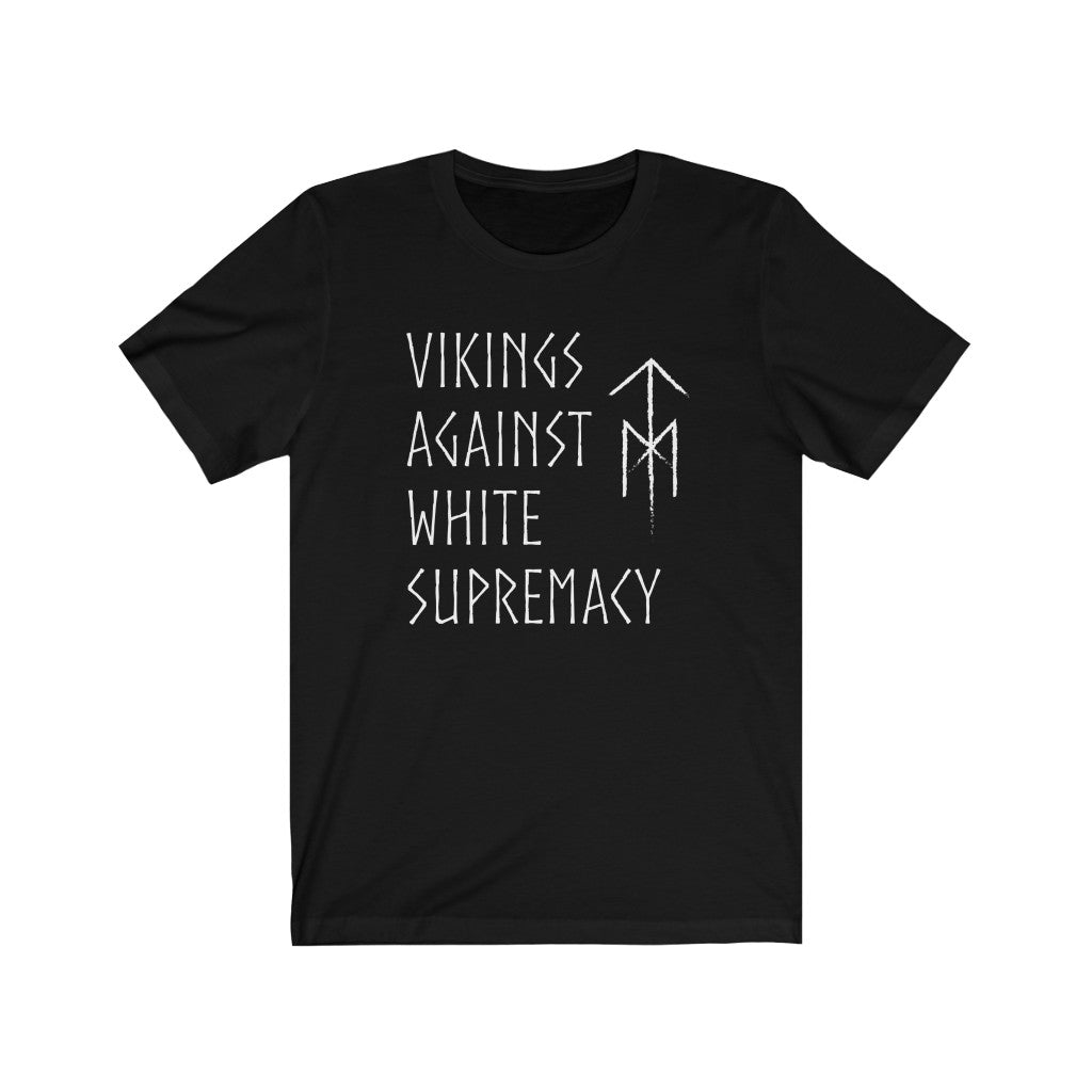 Vikings Against White Supremacy Viking T-shirt