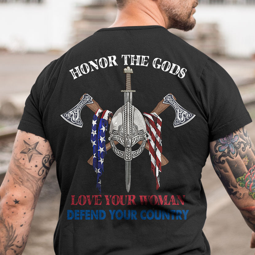Honor The Gods Love Your Woman Viking T Shirt