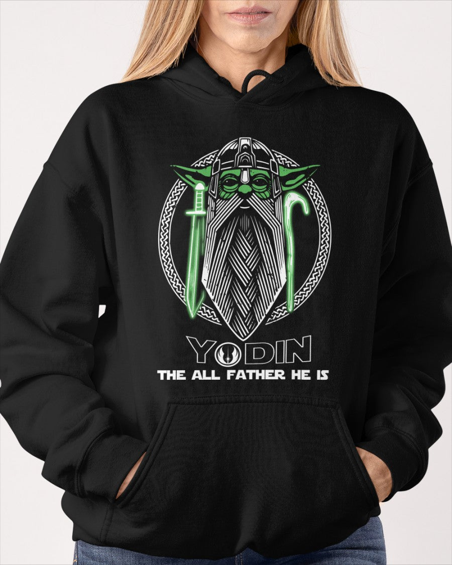 Yodin The All Father He Is Viking T-shirt Viking Hoodie