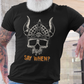 Say When Viking T Shirt