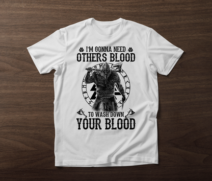 Wash Down Your Blood Viking T Shirt